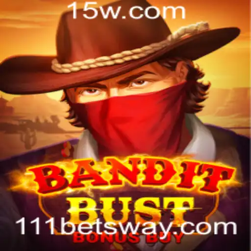 Explorando o Fascinante Mundo de 'BanditBustBonusBuy' na Plataforma 111bet