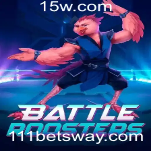 BattleRoosters: A Nova Sensação dos Games de Estratégia com 111bet