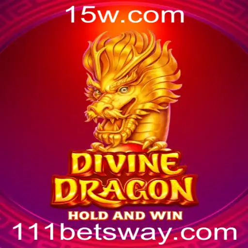 Explorando DivineDragon e as Estratégias com 111bet