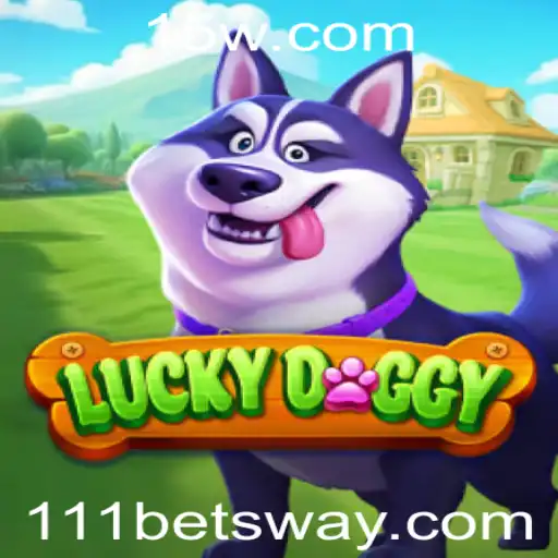 Explorando o Mundo de LuckyDoggy com 111bet: Um Guia Detalhado