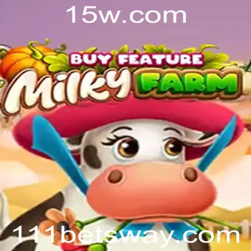 Explorando o Mundo de MilkyFarmBuyFeature: O Novo Fenômeno em 111bet