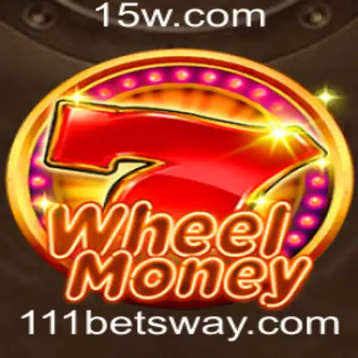 Descubra o Excitante Mundo de WheelMoney com 111bet