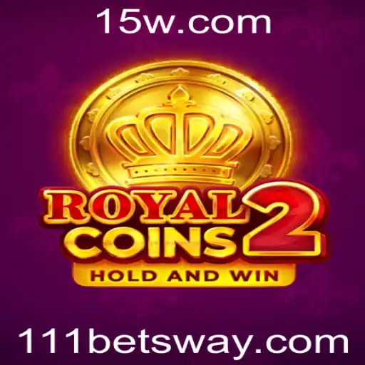 Descubra a Experiência Única de RoyalCoins2 com 111bet