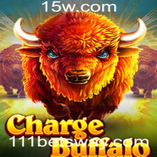 Descubra o Mundo Emocionante de ChargeBuffalo com 111bet