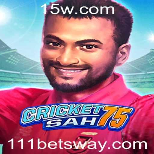 CricketSah75: Uma Nova Experiência no Mundo do Cricket com 111bet