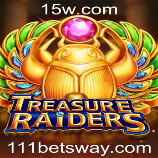 Descubra o Mundo de TREASURERAIDERS com 111bet